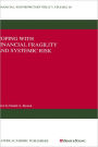 Coping with Financial Fragility and Systemic Risk / Edition 1