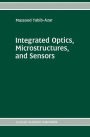 Integrated Optics, Microstructures, and Sensors / Edition 1