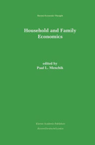 Title: Household and Family Economics / Edition 1, Author: Paul L. Menchik