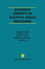 Advanced Concepts in Adaptive Signal Processing / Edition 1