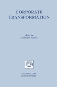 Title: Corporate Transformation / Edition 1, Author: Alessandro Sinatra