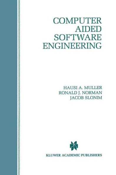 Computer Aided Software Engineering / Edition 1