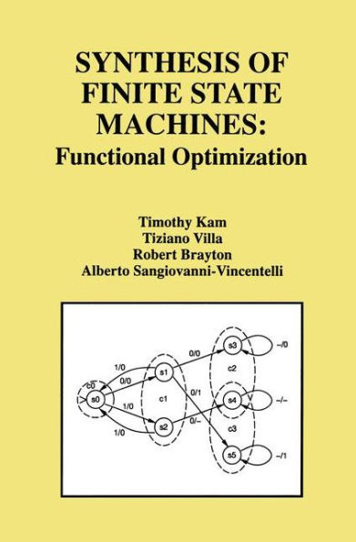 Synthesis of Finite State Machines: Functional Optimization / Edition 1