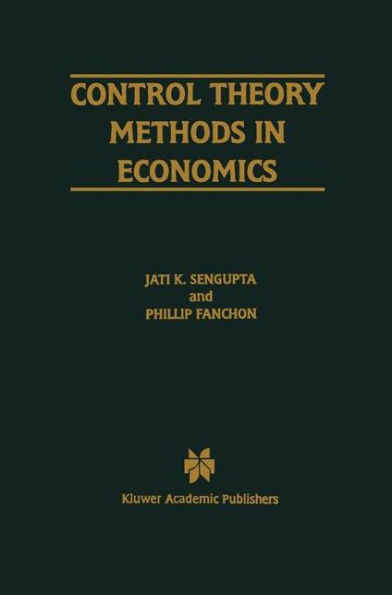 Control Theory Methods in Economics / Edition 1