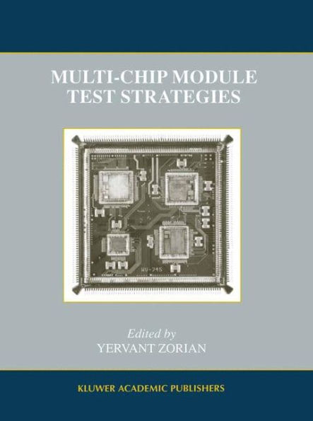 Multi-Chip Module Test Strategies / Edition 1