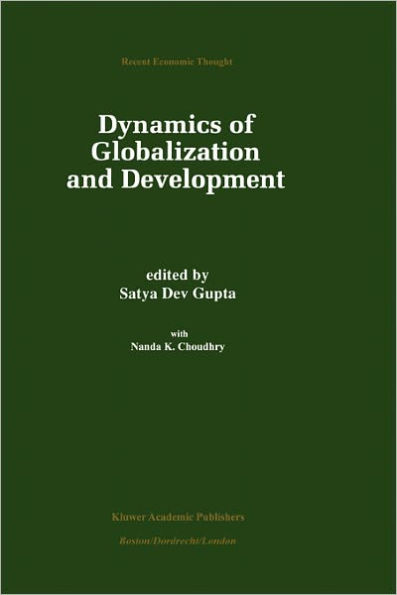 Dynamics of Globalization and Development / Edition 1