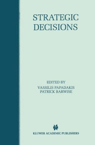 Title: Strategic Decisions / Edition 1, Author: Vassilis Papadakis