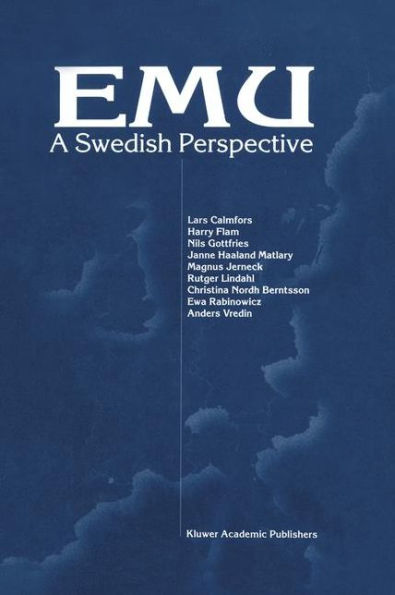 EMU - A Swedish Perspective / Edition 1