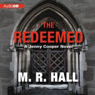 Title: The Redeemed, Author: M. R. Hall