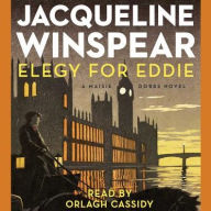 Title: Elegy for Eddie (Maisie Dobbs Series #9), Author: Jacqueline Winspear