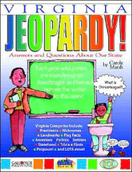 Title: Virginia Jeopardy!: Answers and Questions about Our State!, Author: Carole Marsh