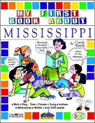 Title: My First Book about Mississippi, Author: Carole Marsh