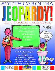 Title: South Carolina Jeopardy!: Answers and Questions about Our State!, Author: Carole Marsh