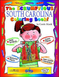 Title: The Scrumptious South Carolina Coloring Book, Author: Carole Marsh