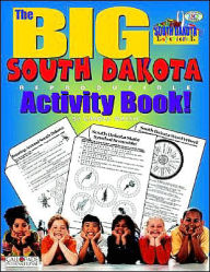 Title: The Big South Dakota Reproducible Activity Book, Author: Carole Marsh