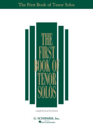 Title: The First Book of Tenor Solos / Edition 1, Author: Hal Leonard Corp.