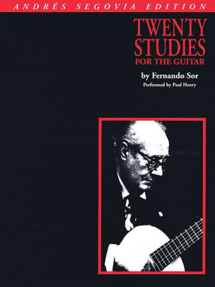 Andres Segovia 20 Studies For Guitar Book Only Edition 1 By Andres Segovia 9780793504367 Paperback Barnes Noble