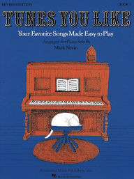 Title: Tunes You Like - Book 1: Easy Piano Solo, Author: Hal Leonard Corp.