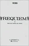 Title: Requiem: Vocal Score, in Latin and English, Author: Giuseppe Verdi