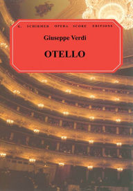 Title: Otello: Vocal Score, Author: Walter Ducloux