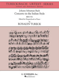 Title: Concerto in the Italian Style (Urtext Edition): Harpsichord or Piano Solo, Author: Johann Sebastian Bach