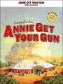 Annie Get Your Gun: Vocal Selections