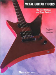 Title: Heavy Metal Guitar Tricks, Author: Troy Stetina