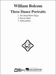 Title: Three Dance Portraits: Piano Solo, Author: William Bolcom