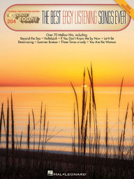 Title: The Best Easy Listening Songs Ever for Organs, Pianos, and Electronic Keyboards, #204, Author: Hal Leonard Corp.