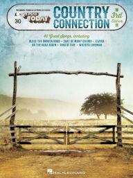 Title: Country Connection: E-Z Play Today Volume 30, Author: Hal Leonard Corp.