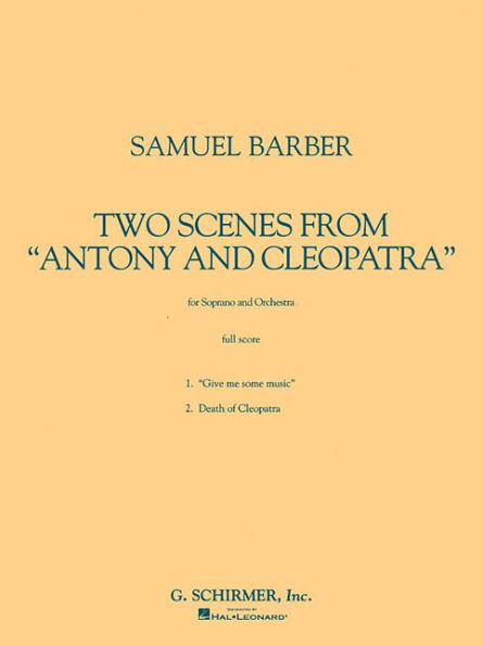 Two Scenes from Antony and Cleopatra: Study Score