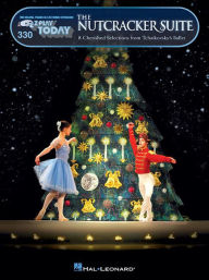 Title: The Nutcracker Suite: E-Z Play Today Volume 330, Author: Hal Leonard Corp.