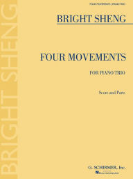 Title: Four Movements for Piano Trio: Score & Parts, Author: Bright Sheng
