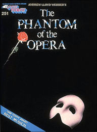 Title: Phantom of the Opera: E-Z Play Today Volume 251, Author: Andrew Lloyd Webber