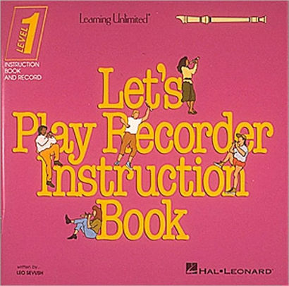 Lets Play Recorder Instruction Bookpaperback - 