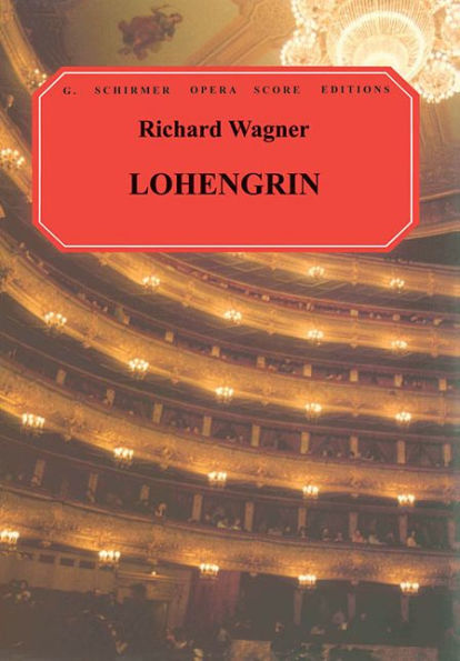Lohengrin: Vocal Score