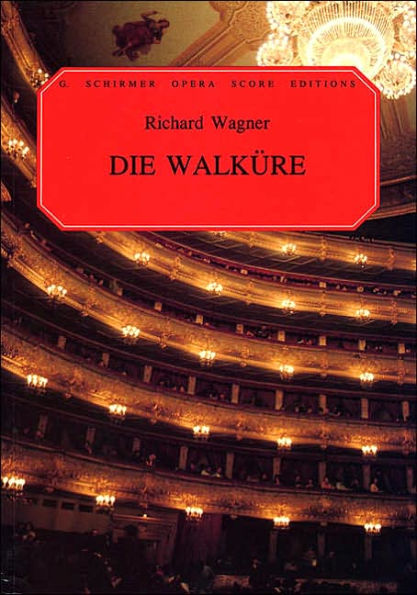 Die Walkure: Vocal Score