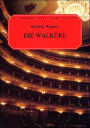 Die Walkure: Vocal Score