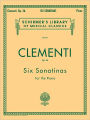 Six Sonatinas, Op. 36: Schirmer Library of Classics Volume 811 Piano Solo
