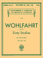 Wohlfahrt - 60 Studies, Op. 45 - Book 1: Violin Method