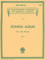 Sonata Album for the Piano - Book 1: Schirmer Library of Classics Volume 329 Piano Solo