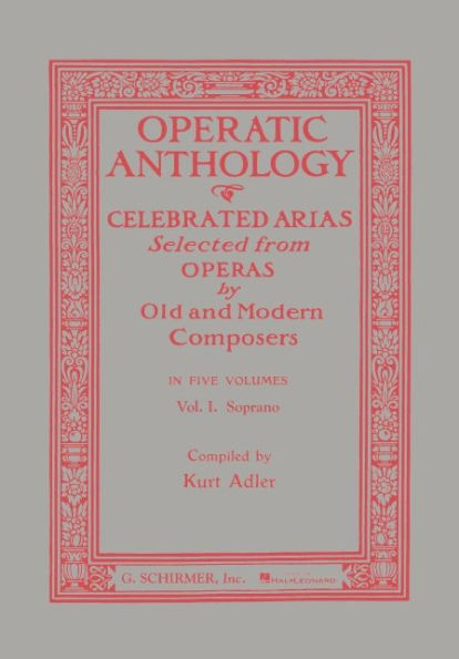 Operatic Anthology - Volume 1: Soprano and Piano