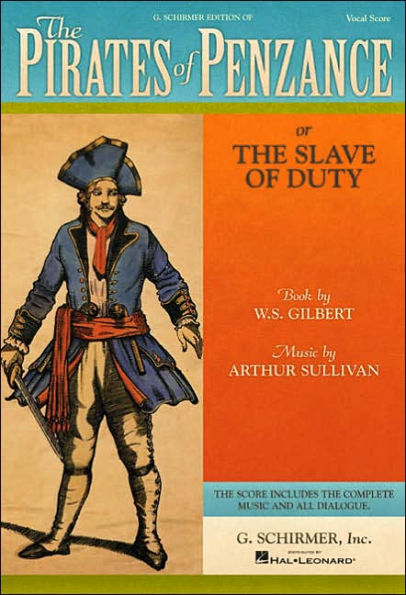 The Pirates of Penzance: or The Slave of Duty Vocal Score