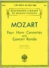 Title: Four Horn Concertos and Concert Rondo: for Horn and Piano: (Schirmer's Library of Musical Classics, Vol. 1807): (Sheet Music), Author: Wolfgang Amadeus Mozart