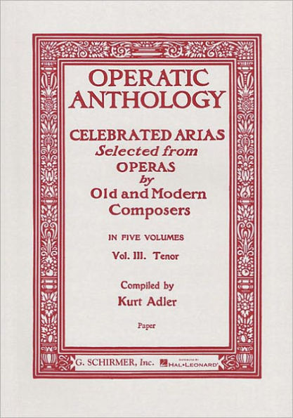 Operatic Anthology - Volume 3: Tenor and Piano