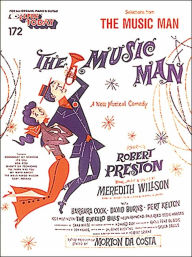 Title: The Music Man: E-Z Play Today Volume 172, Author: Meredith Willson