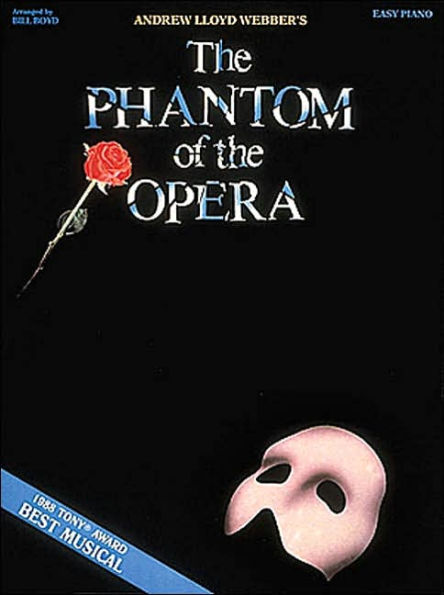 the Phantom of Opera: Easy Piano