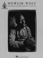 Howlin' Wolf: Featuring Hubert Sumlin on Guitar