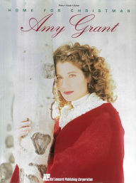Title: Amy Grant - Home for Christmas: P/V/G, Author: Amy Grant