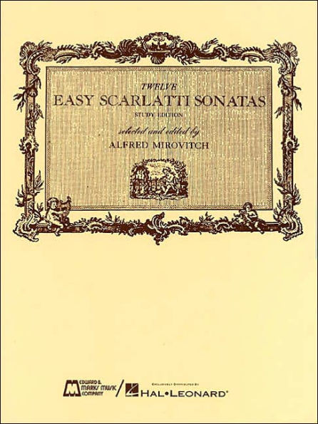 12 Easy Scarlatti Sonatas: Piano Solo